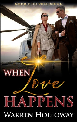 When Love Happens Paperback Good2go Publishing