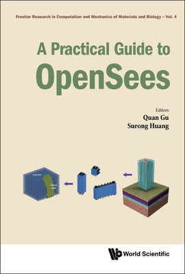 A Practical Guide to Opensees by Gu, Quan
