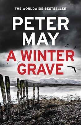A Winter Grave by May, Peter