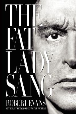 The Fat Lady Sang by Evans, Robert