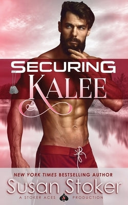 Securing Kalee Paperback Stoker Aces Production