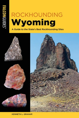 Paperback book titled "Rockhounding Wyoming" by Falcon Press Publishing, featuring colorful rock and mineral illustrations on the cover.