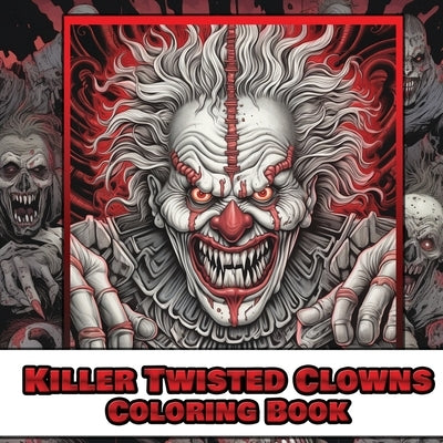 Killer twisted clown coloring book by Publishing, Touch The Sky