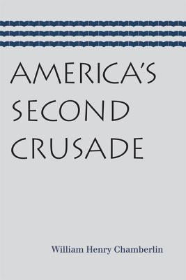 America's Second Crusade Paperback Amagi