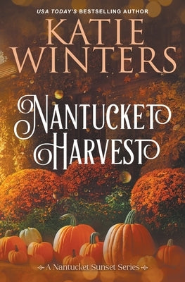 Nantucket Harvest Paperback Katie Winters