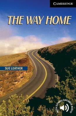 The Way Home Level 6 by Leather, Sue