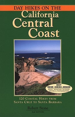 Day Hikes on the California Central Coast Paperback Day Hike Books