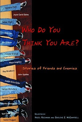 Who Do You Think You Are?: Stories of Friends and Enemies Paperback Little, Brown Books for Young Readers