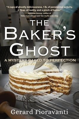 The Baker's Ghost Paperback Groovy Corp.