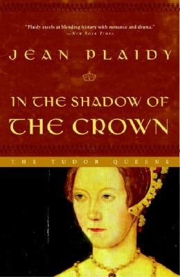In the Shadow of the Crown Paperback Crown Publishing Group (NY)