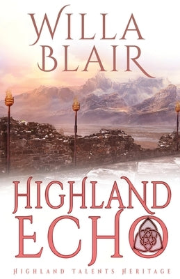 Highland Echo Paperback Oliver-Heber Books