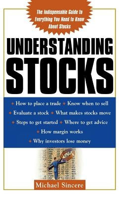 Understanding Stocks by Sincere, Michael