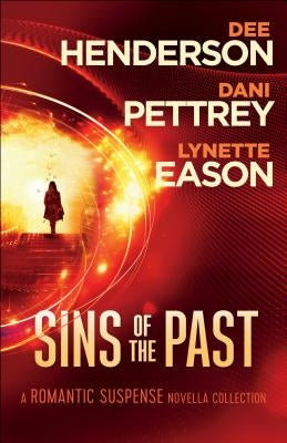 Sins of the Past: A Romantic Suspense Novella Collection Paperback Bethany House Publishers