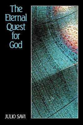 The Eternal Quest for God Paperback George Ronald Publisher Ltd
