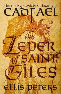The Leper of Saint Giles Paperback Mysteriouspress.Com/Open Road