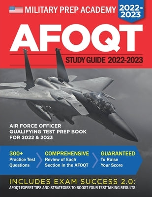 AFOQT Study Guide: Air Force Officer Qualifying Test Prep Book Paperback Independently Published