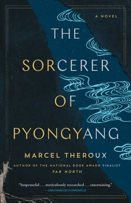 The Sorcerer of Pyongyang Paperback Washington Square Press
