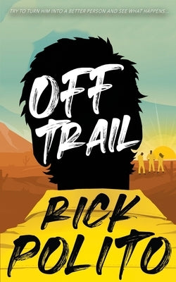 Off Trail by Polito, Rick