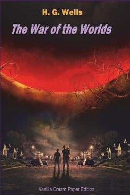 The War of the Worlds Paperback Createspace Independent Publishing Platform