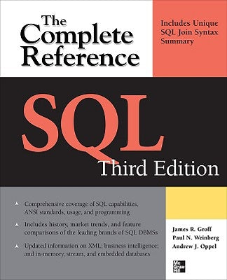 SQL the Complete Reference, 3rd Edition by Groff, James