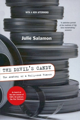 The Devil's Candy: The Anatomy of a Hollywood Fiasco Paperback Da Capo Press