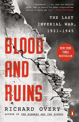 Blood and Ruins: The Last Imperial War, 1931-1945 Paperback Penguin Books