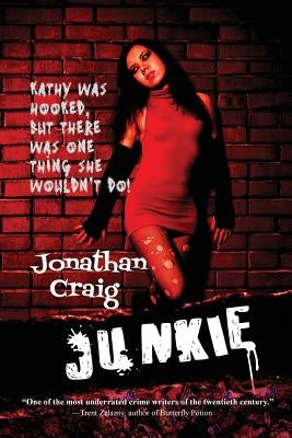 Paperback of "Junkie" by Black Curtain Press showing the book cover with bold title text and dark artistic design.
