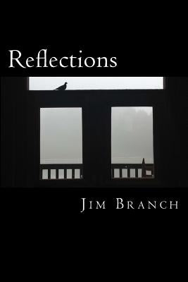 Reflections Paperback Createspace Independent Publishing Platform
