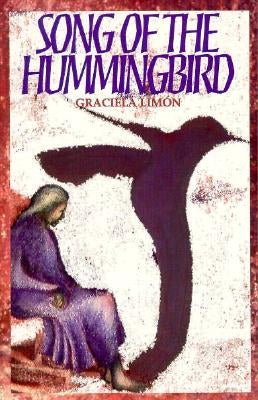 Song of the Hummingbird Paperback Arte Publico Press