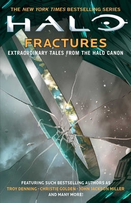 Paperback of Halo: Fractures Volume 18, Extraordinary Tales from the Halo Canon, featuring cover art with game-related imagery.