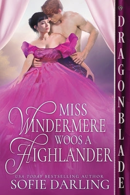 Miss Windermere Woos a Highlander Paperback Dragonblade Publishing, Inc.