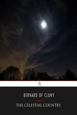 The Celestial Country Paperback Createspace Independent Publishing Platform