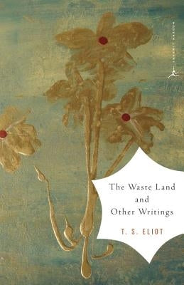 Paperback of "The Waste Land and Other Writings" by Modern Library, featuring a book cover with classic literary design.