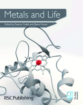 Metals and Life Paperback Royal Society of Chemistry