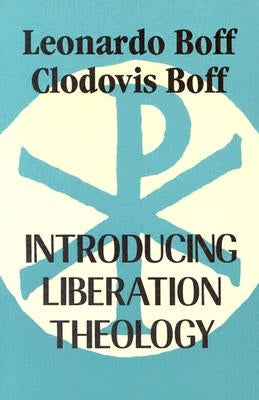 Introducing Liberation Theology Orbis Books