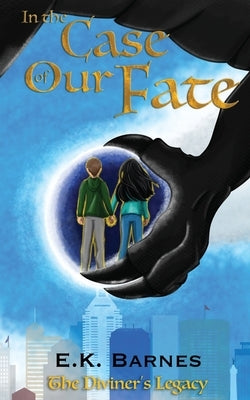 In the Case of Our Fate Paperback E.K. Barnes
