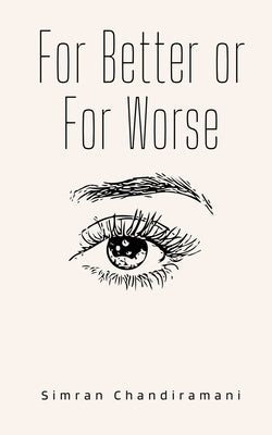 For Better or For Worse Paperback Libresco Feeds Pvt. Ltd