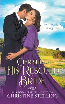 Cherishing His Rescued Bride by Sterling, Christine