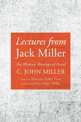 Lectures from Jack Miller Paperback Resource Publications (CA)