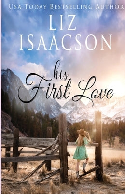 His First Love: A Hammond Family Farm Novel Paperback Aej Creative Works