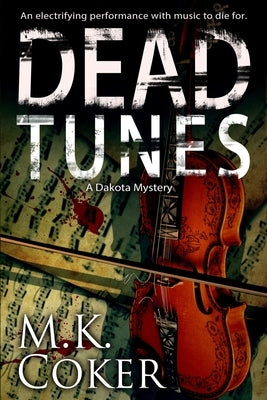 Dead Tunes Paperback Independently Published
