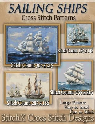 Sailing Ships Cross Stitch Patterns by Stitchx