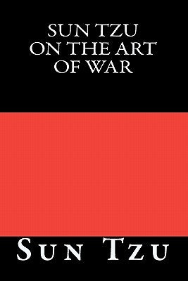 Sun Tzu on The Art of War Paperback Createspace Independent Publishing Platform