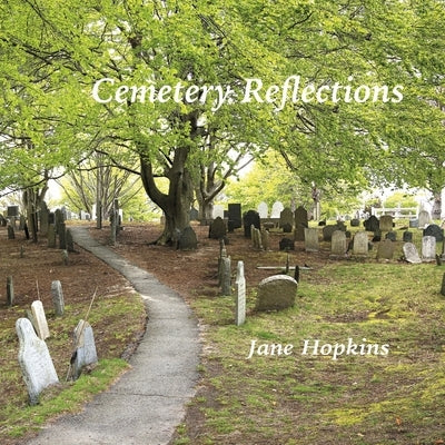 Cemetery Reflections Paperback Headstone Press