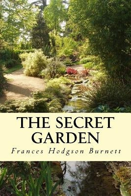 The Secret Garden: Illustrated Paperback Createspace Independent Publishing Platform