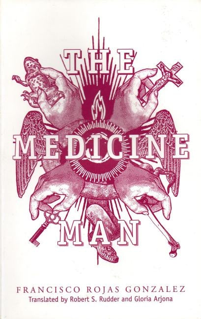 The Medicine Man by Rudder, Robert S.