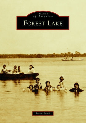 Forest Lake Paperback Arcadia Publishing (SC)