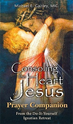 Paperback prayer companion titled "Consoling the Heart of Jesus" by Marian Press, featuring a soft cover with religious artwork.