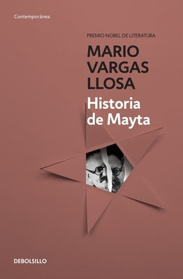 Historia de Mayta / Real Life of Alejandro Mayta by Llosa, Mario Vargas