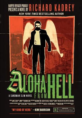 Aloha from Hell by Kadrey, Richard